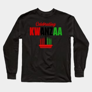 Celebrating Kwanzaa Long Sleeve T-Shirt